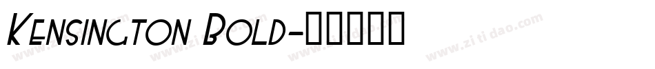Kensington Bold字体转换